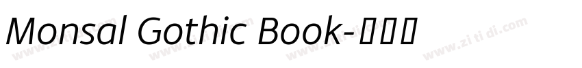 Monsal Gothic Book字体转换